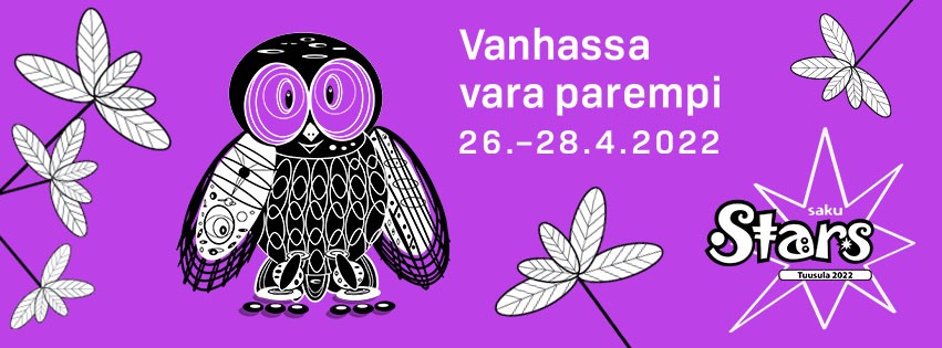 Kuvassa pöllö, kasveja ja valkoisella tekstillä lukee "Vanhassa vara parempi". Alhaallla tähtilogo, jossa lukee SAKUstars